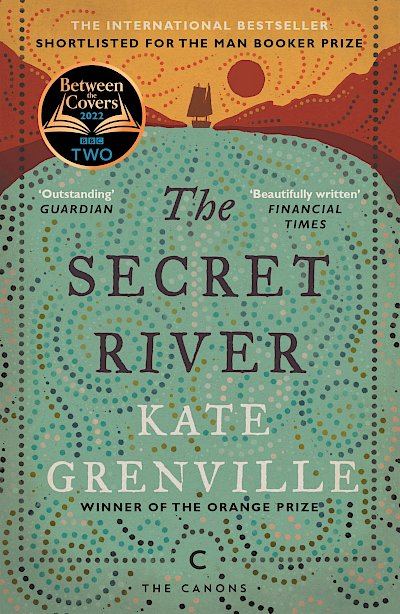 The Secret River by Kate Grenville cover