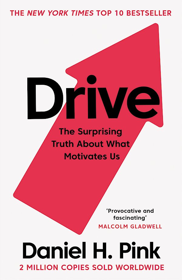 Drive by Daniel H. Pink (Paperback ISBN 9781786891709) book cover