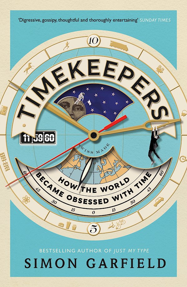 Timekeepers by Simon Garfield (Paperback ISBN 9781782113218) book cover