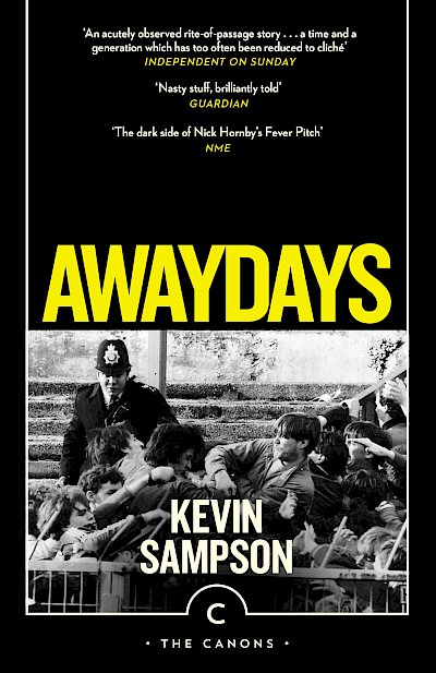 Awaydays by Kevin Sampson cover