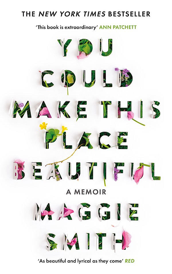 You Could Make This Place Beautiful by Maggie Smith (Hardback ISBN 9781805302421) book cover