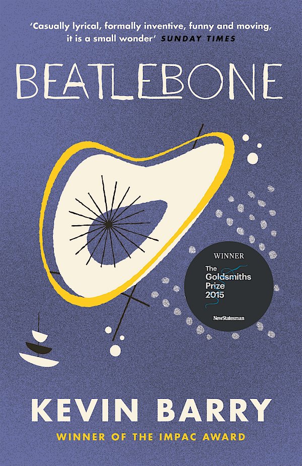Beatlebone by Kevin Barry (Paperback ISBN 9781782116165) book cover