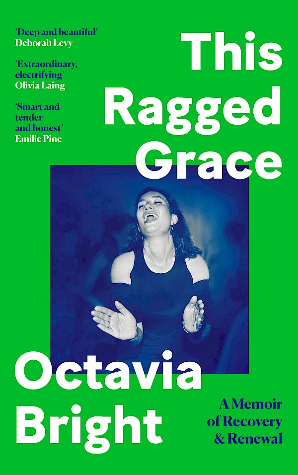 This Ragged Grace by Octavia Bright (Hardback ISBN 9781838857462) book cover