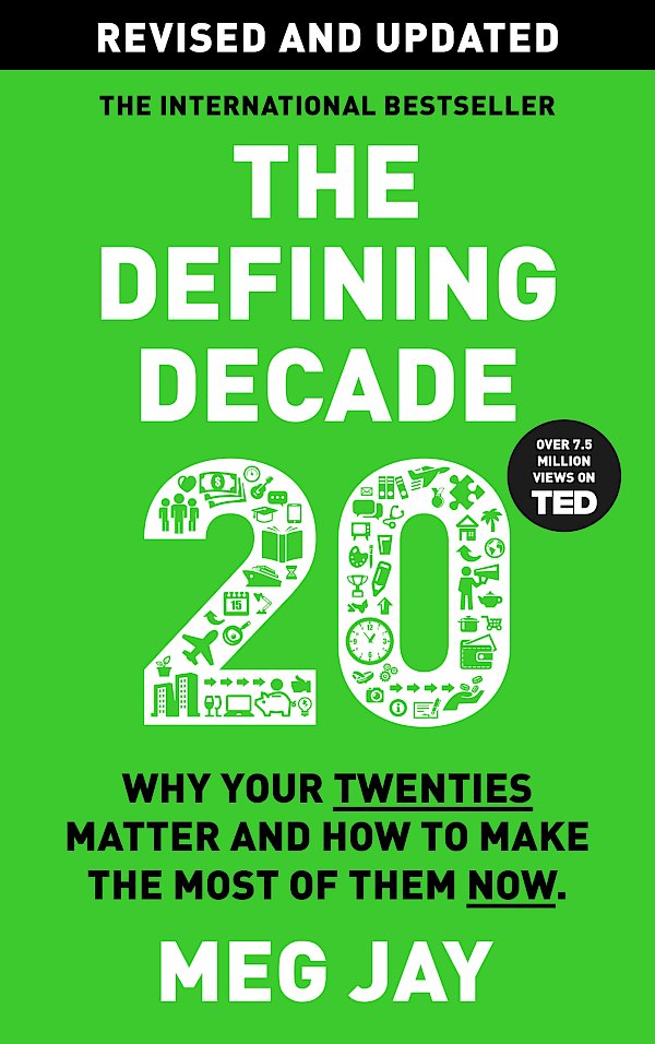 The Defining Decade by Meg Jay (Paperback ISBN 9781805302513) book cover
