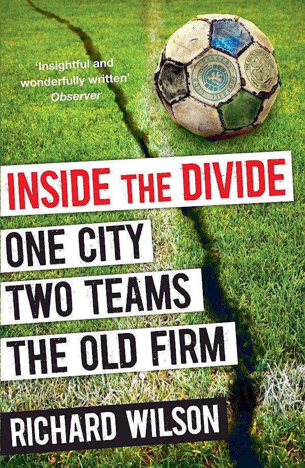 Inside the Divide by Richard Wilson (Paperback ISBN 9781847678393) book cover