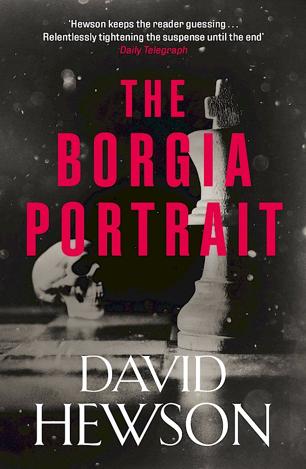 The Borgia Portrait by David Hewson (Paperback ISBN 9781838858711) book cover