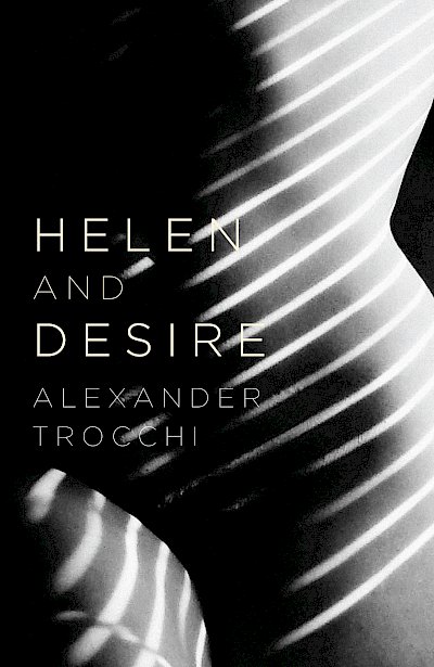 Helen And Desire by Alexander Trocchi cover