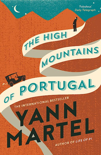 The High Mountains of Portugal by Yann Martel cover