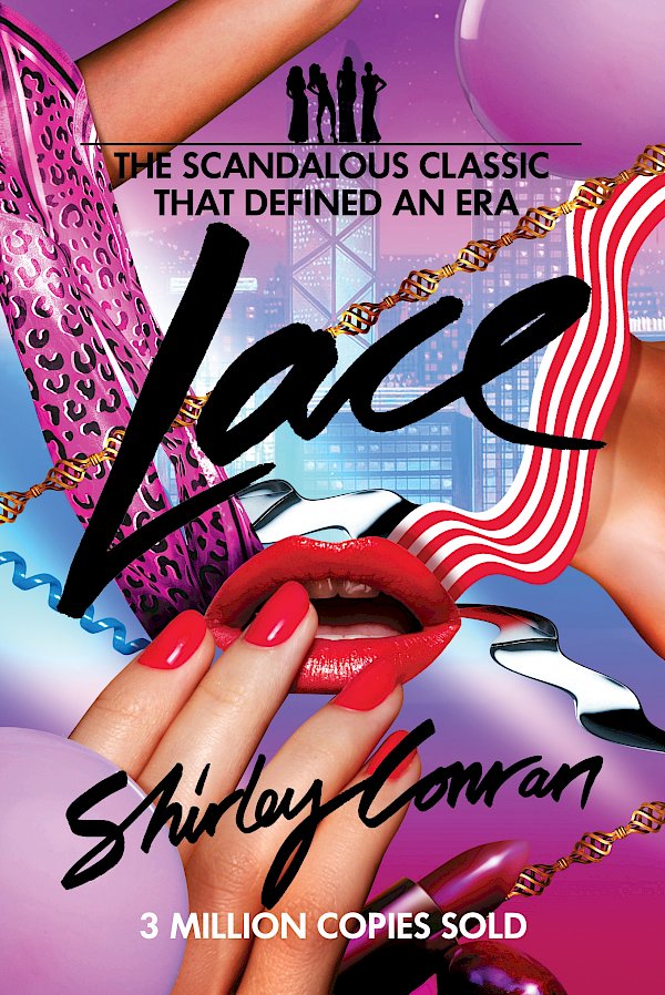 Lace by Shirley Conran (Paperback ISBN 9780857863904) book cover