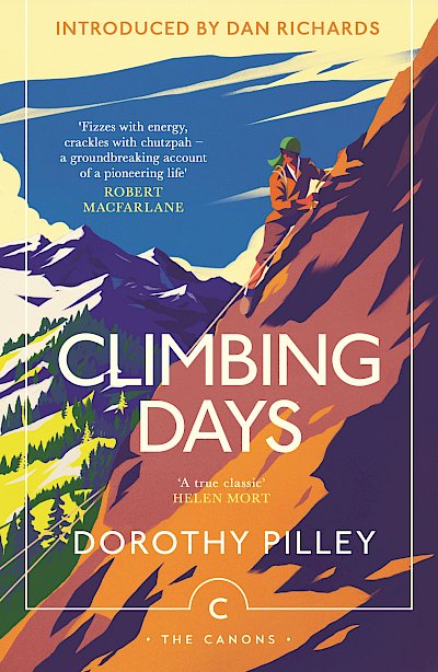 Climbing Days by Dorothy Pilley cover