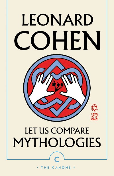 Let Us Compare Mythologies by Leonard Cohen cover