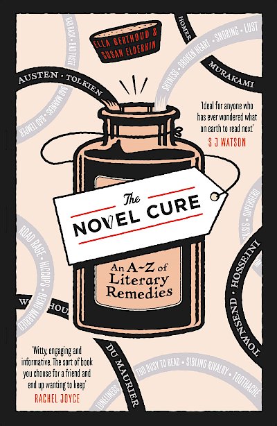 The Novel Cure by Ella Berthoud, Susan Elderkin cover