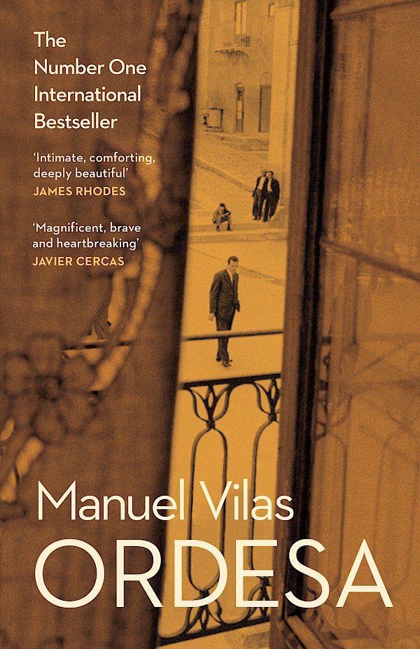 Ordesa by Manuel Vilas (Paperback ISBN 9781786897343) book cover