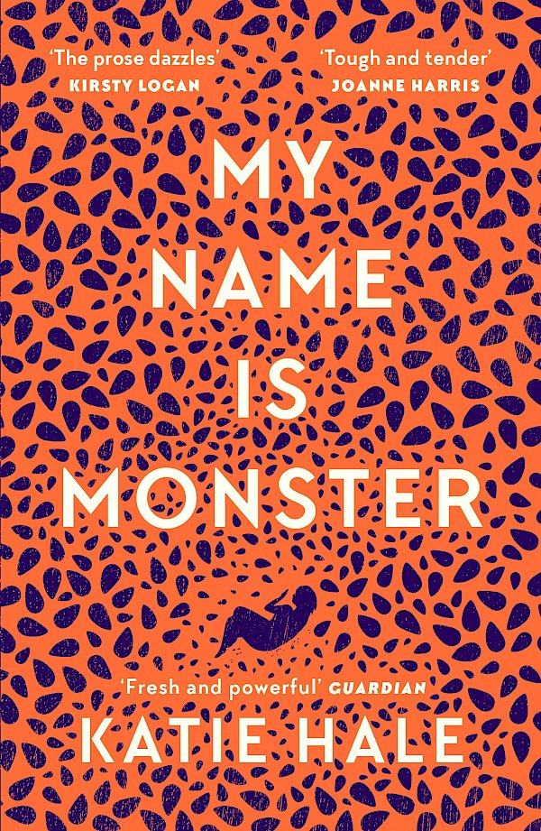 My Name Is Monster by Katie Hale (Paperback ISBN 9781786896360) book cover