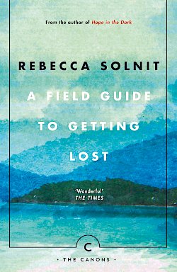 A Field Guide To Getting Lost cover