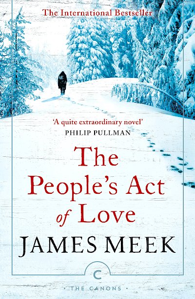 The People's Act Of Love by James Meek cover