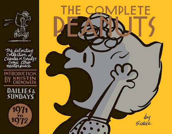 The Complete Peanuts 1971-1972 by Charles M. Schulz (Hardback ISBN 9780857864079) book cover