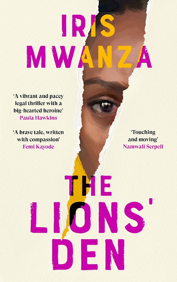 The Lions' Den by Iris Mwanza (Hardback ISBN 9781838859923) book cover