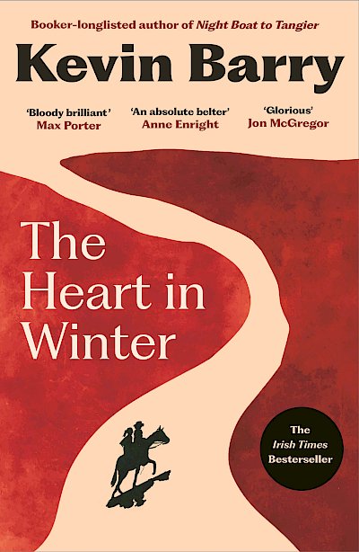 The Heart in Winter by Kevin Barry cover