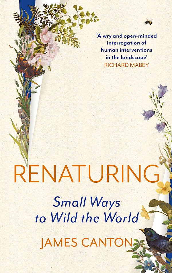 Renaturing by James Canton (Hardback ISBN 9781837260393) book cover