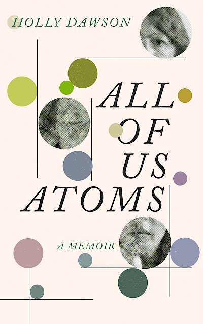 All of Us Atoms by Holly Dawson cover