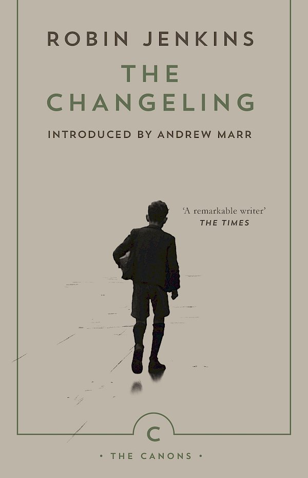 The Changeling by Robin Jenkins (eBook ISBN 9781847674630) book cover