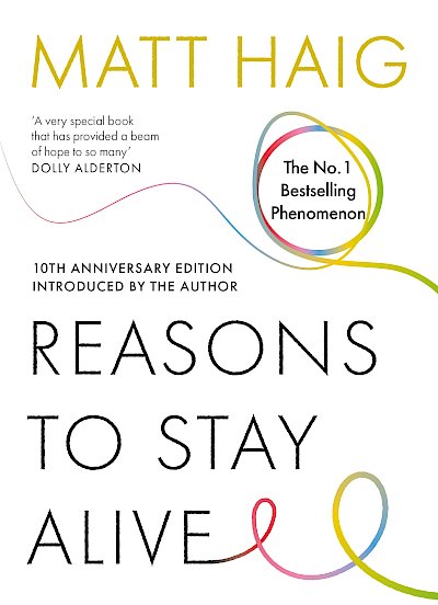 Reasons to Stay Alive by Matt Haig cover