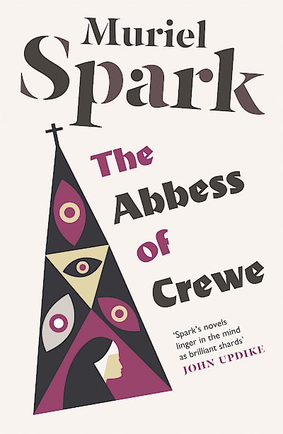 The Abbess of Crewe by Muriel Spark cover