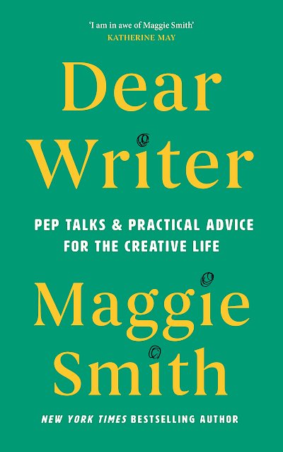 Dear Writer by Maggie Smith cover